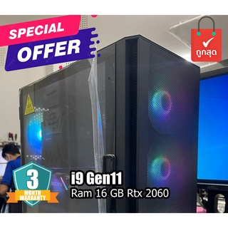 PC Gameming i9 Gen 11 Ram 16 GB SSD 500GB M.2 GB Rtx 2060 จอ Msi G271 27"