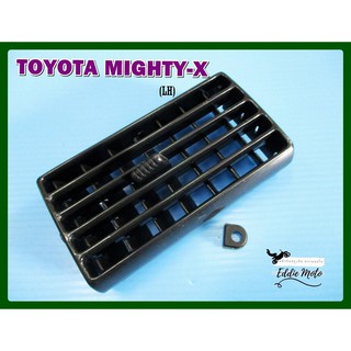 TOYOTA MIGHTY-X AIR VENT for LEFT SIDE (LH) "BLACK"  // ช่องลมแอร์ ด้านซ้าย พลาสติกเนื้อดี สีดำ สินค้าคุณภาพดี