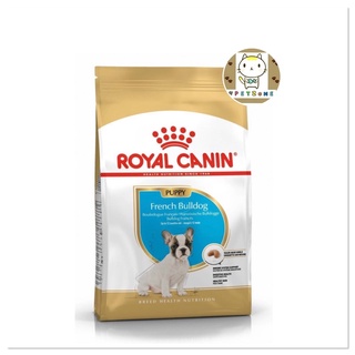 Royal Canin French Bulldog Puppy 10 kg. อาหารลูกสุนัขพันธุ์เฟรนซ์บูลด๊อกอายุ 12 เดือนขึ้นไป