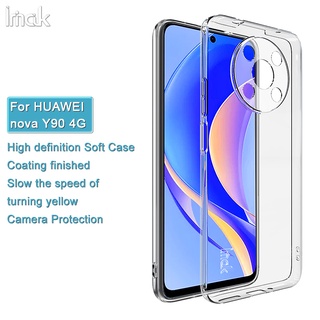 Original Imak เคส Huawei Nova Y90 4G เคลือบ สําเร็จรูป ใส นิ่ม TPU เคส ใส ซิลิโคน กันกระแทก โคฟ