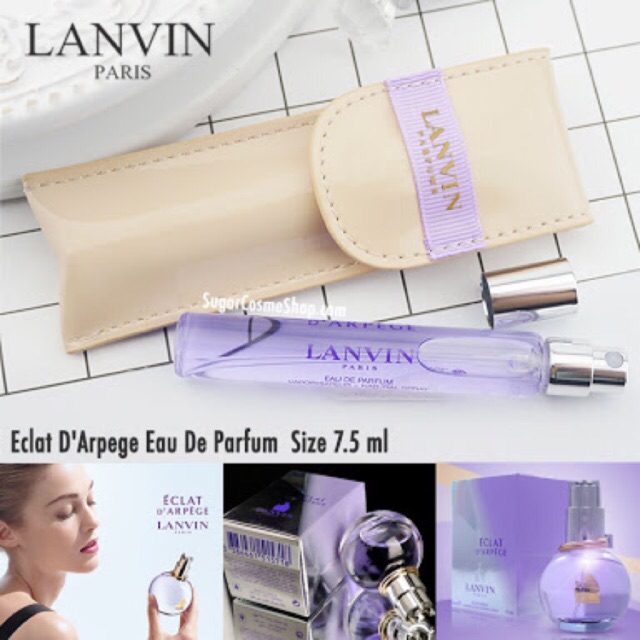 แท้💯%น้ำหอม Lanvin Eclat D'arpege EDP 7.5 ml หัวสเปรย์+กระเป๋ามินิ กลิ่นหอมมากๆๆๆ