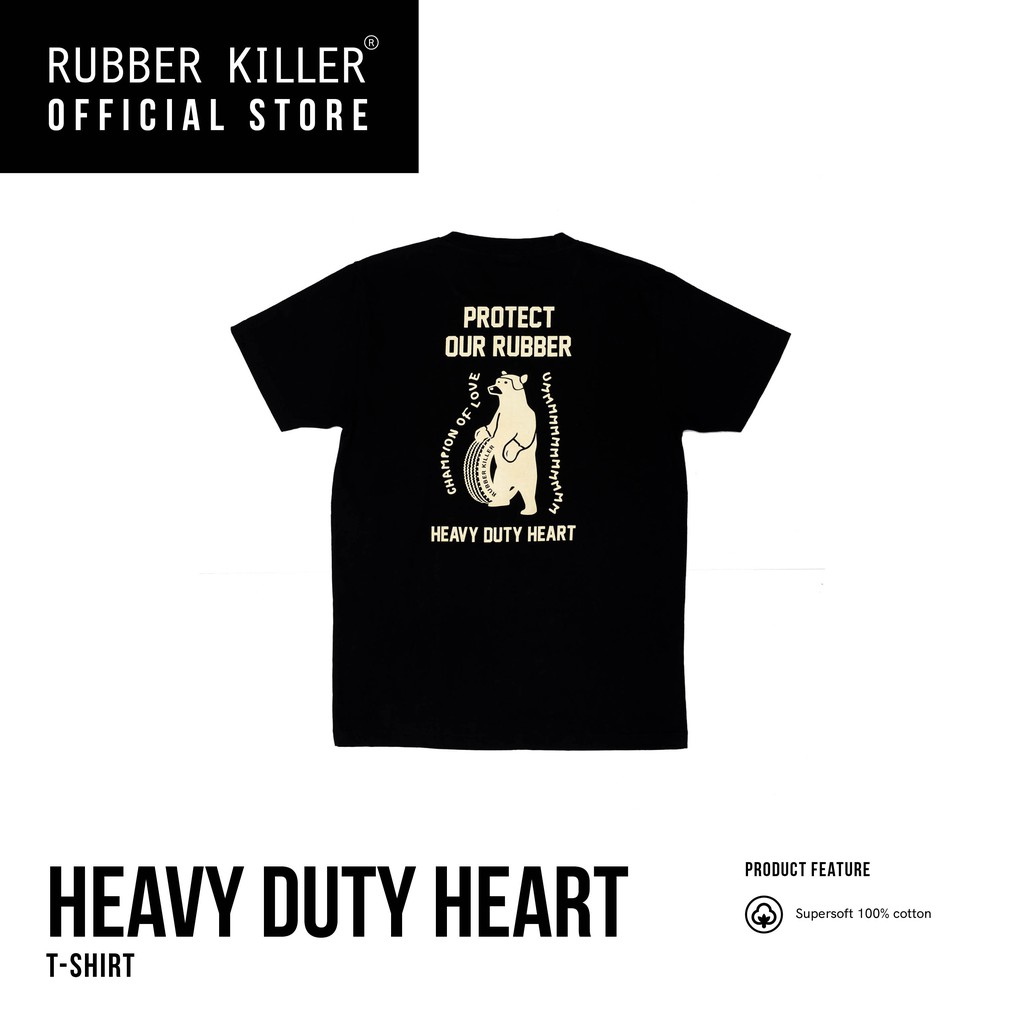Rubber Killer - HEAVY DUTY BEAR - T-SHIRT (เสื้อยืดคอกลม)