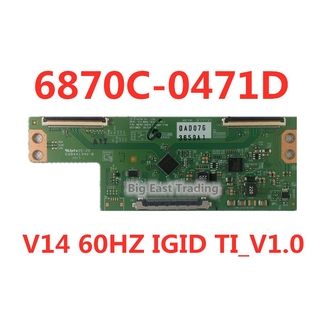 บอร์ด TCON 6870C-0471D 6870C-0471D V14 60HZ IGID TI_V1.0 6870C-0471A V14 60HZ IGID SW V0.1,6870C-0481A 1 ชิ้น