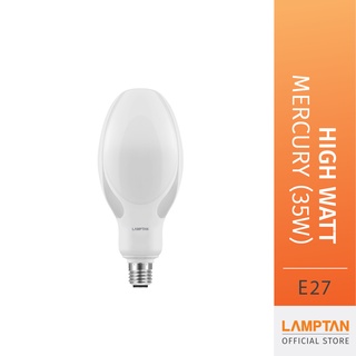 LAMPTAN หลอดไฟ ทดแทนหลอดแสงจันทร์ 35วัตต์ แสงสีขาว ขั้วE27 LED Mercury