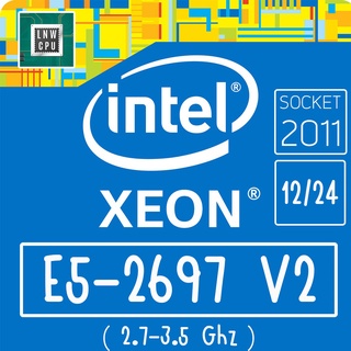 CPU [2011] Xeon E5-2697 V2