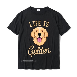 เสื้อยืดผ้าฝ้าย เสื้อยืดลําลอง ผ้าฝ้าย แขนสั้น พิมพ์ลาย Life Is Golden Retriever เหมาะกับของขวัญ สําหรับผู้ชาย และผู้หญิ