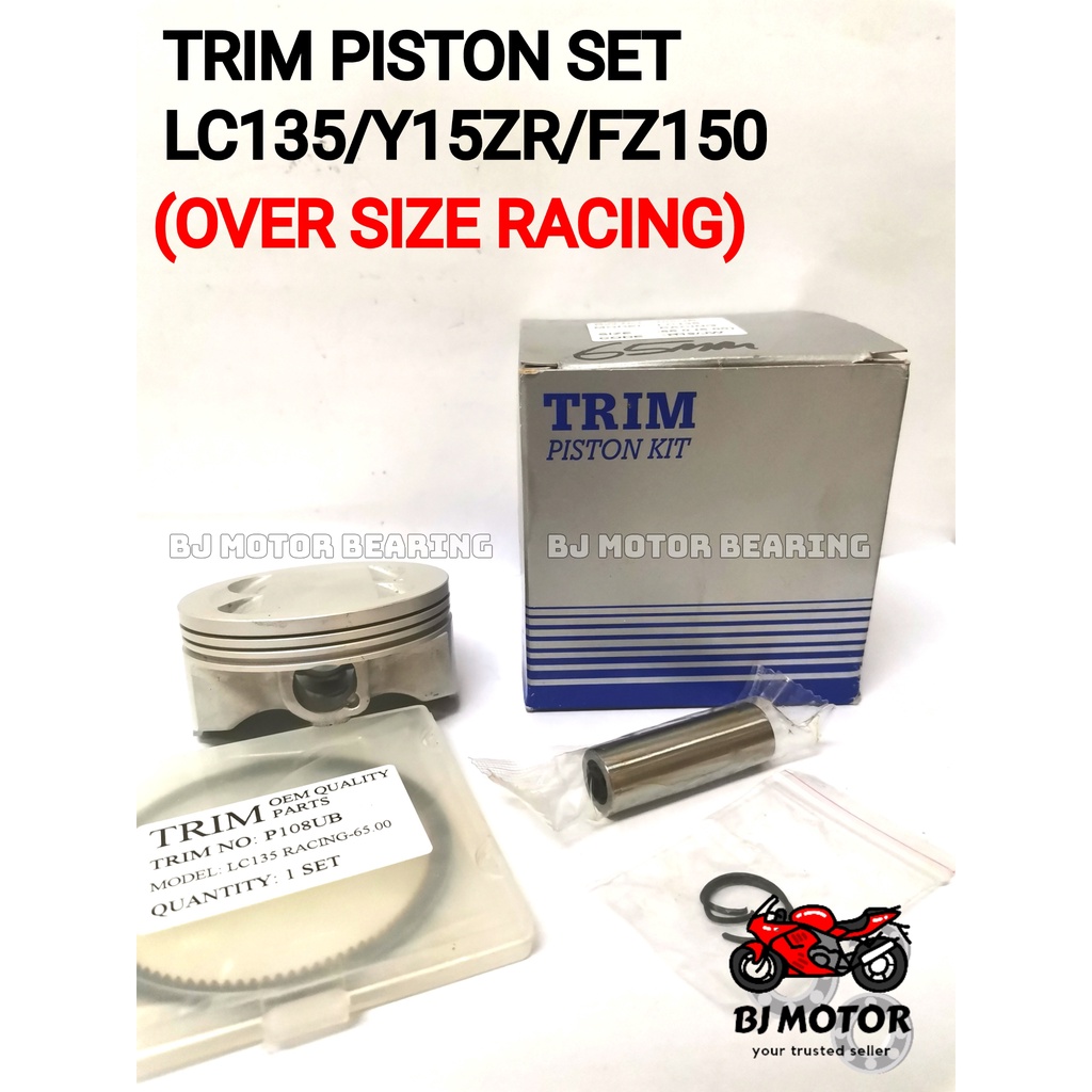 LC135 /Y150ZR / Y150Z / FZ150 OVERSIZE RACING TRIM PISTON KIT SET LC135 60MM ถึง 68MM