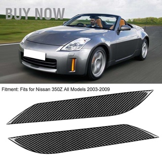 Buy Now คิ้วไฟหน้า คาร์บอนไฟเบอร์ แบบคู่ สําหรับ Nissan 350Z 2003-2009