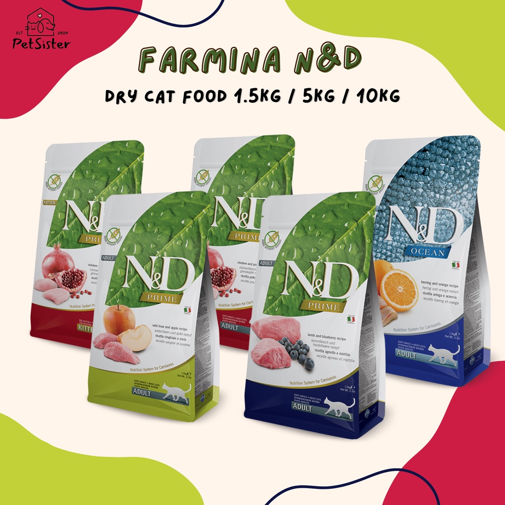 🐱Farmina N&D Dry Cat Food 1.5kg/ 5kg/ 10kg อาหารแมวเกรดพรีเมี่ยม โปรตีนสูง x Petsister