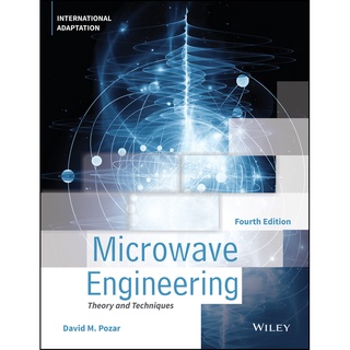 Microwave Engineering, 4th Edition, International Adaptation by Pozar (Wiley Textbook)