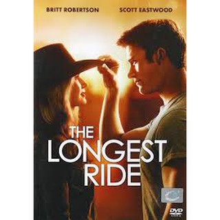 Longest Ride, The (DVD)/ เดอะ ลองเกส ไรด์ ระยะทางพิสูจน์รัก (ดีวีดี)