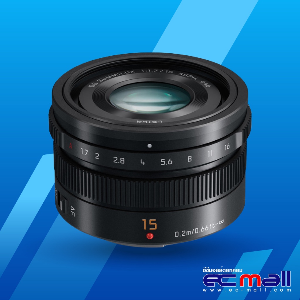 Panasonic Lens LUMIX G Leica DG Summilux 15mm f/1.7 ASPH (ประกัน EC-Mall)