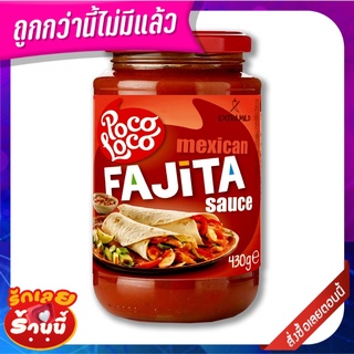 โพโค โลโค ซอสฟาฮิต้า 430 กรัม Poco Loco Fajita Sauce 430 g