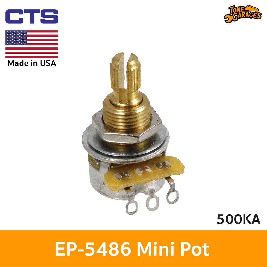 #CTS500KA #มินิพ็อต #AUDIOTAPER #กีต้าร์ #เบส #EP-5486 #MADEINUSA #มินิพ็อตCTS500K #SPLITSHAFT #เสียตเนอร์ #ฮาร์ดแวร์