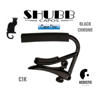 คาโป้ Shubb Capo C1K Noir for Steel String Guitar | เคลือบโครเมี่ยมสีดำ