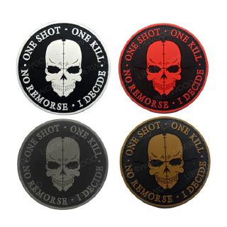 Tactical Airsoft Patch Sniper ONE SHOT ONE KILL NO REMORSE I DECIDE Tactical Military  Patch Death Skull DEVGRU Ba