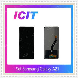 Set Samsung Galaxy A21 อะไหล่หน้าจอพร้อมทัสกรีน หน้าจอ LCD Display Touch Screen อะไหล่มือถือ ICIT-Display