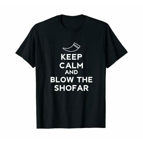 เสื้อยืด พิมพ์ลาย Keep Calm And Blow The Shofar Rosh Hashanah Jewish สไตล์อเมริกา สําหรับผู้ชาย
