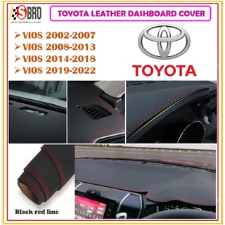 ฝาครอบแดชบอร์ดรถยนต์ แบบหนัง สําหรับ Toyota Vios 2002-2007 Vios 2008-2013 Vios 2014-2018 Vios 2019-2022