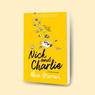 [พร้อมส่ง] Nick &amp; Charlie by Alice Oseman (หนังสือภาษาอังกฤษ)