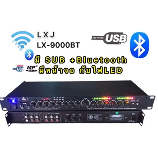 LXJ ปรีแอมป์คาราโอเกะ มี MP3+USB+Bluetooth มี หน้าจอ กับไฟLED รุ่นLX  9000BT