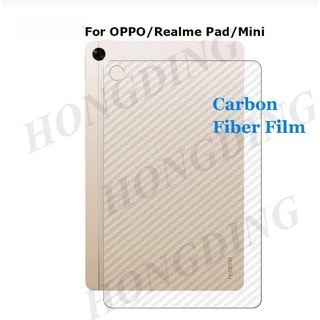 สําหรับ OPPO Realme Pad Mini 3D ป้องกันลายนิ้วมือ ใส คาร์บอนไฟเบอร์ ด้านหลัง ฟิล์มกันรอยหน้าจอ (ไม่ใช่กระจก)