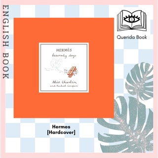 [Querida] Hermes : Heavenly Days [Hardcover] by Alice Charbin and Rachael Canepari