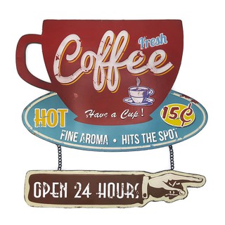 ป้ายสังกะสีวินเทจ Fresh Coffee, Open 24 Hours (ปั๊มนูน)