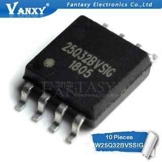 10PCS W25Q32BVSSIG SOP-8 W25Q32 SOP 25Q32BVSIG SMD W25Q32BVSIG 25Q32