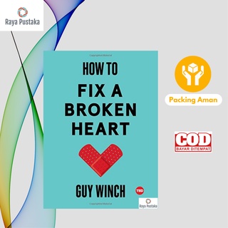 [ภาษาอังกฤษ] How To Fix a Broken Heart โดย Guy Winch