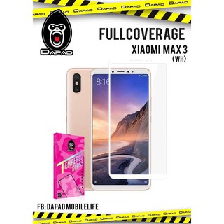 Dapad ฟิล์มกระจกนิรภัย GM FULL COVER 2.5D รุ่น XIAOMI Max3