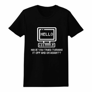 [S-5XL]เสื้อยืด พิมพ์ลายตลก Have You Tried Turning It Off And On Again Tech Geek ของขวัญ