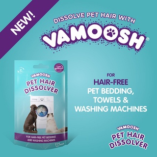 VAMOOSH PET HAIR DISSOLVER ผลิตภัณฑ์ซักผ้าเพื่อสลายขนสัตว์และฆ่าเชื้อแบคทีเรีย