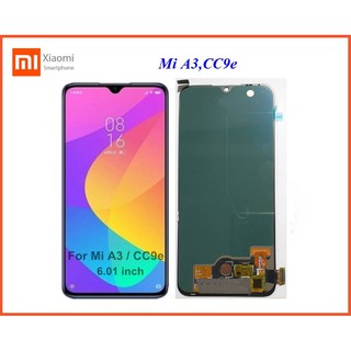 จอ LCD.Xiaomi Mi A3,CC9e+ทัชสกรีน(AMOLED) รองรับการสแกนนิ้วมือ