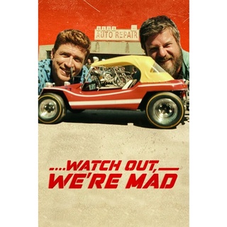 Watch Out, Were Mad คู่บ้า อย่าให้เดือด (2022) DVD Master พากย์ไทย