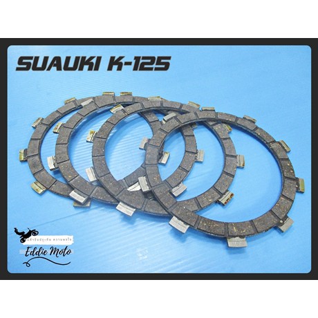 CLUTCH​ PLATES SET Fit For SUZUKI​ K125​  (4 PCS.) // ชุดแผ่นคลัซ​ ผ้าคลัทช์