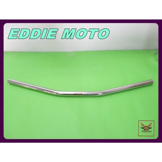 "EDDIE MOTO" STAINLESS STEEL HANDLE BAR "GOOD QUALITY" // แฮนด์รถมอเตอร์ไซค์ สินค้าคุณภาพดี