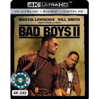 4K UHD หนัง Bad Boys II แบดบอยส์ คู่หูขวางนรก 2