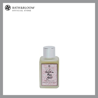 [BBRS007] BATH &amp; BLOOM A Walk In Rose Yard Aroma Oil 30ml บาธ แอนด์บลูม น้ำมันหอมระเหยอโรมา กลิ่นดอกกุหลาบ 30 มล.