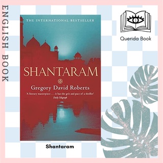 [Querida] หนังสือภาษาอังกฤษ Shantaram by Gregory David Roberts