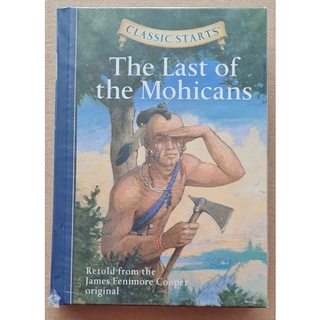 Classic start The last of the Mohicans book เหมาะสำหรับน้องที่อ่านเองได้แล้ว