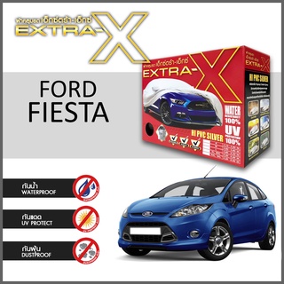 ผ้าคลุมรถ ส่งฟรี FORD FIESTA 4ประตู ตรงรุ่น กล่องEXTRA-X ผ้าHI-PVC อย่างดีหนาพิเศษ ป้องกันแดด ป้องกันฝน ป้องกันฝุ่น