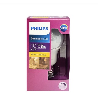 หลอดไฟ LED Dimmable 10.5 วัตต์ Warm White PHILIPS รุ่น LED BULB DIM A60 E27