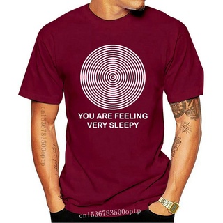 เสื้อยืดผ้าฝ้ายพิมพ์ลายขายดี เสื้อยืดแขนสั้น พิมพ์ลาย You Are Feeling Very Sleepy Funny Hypnotise Hypnosis พลัสไซซ์ แฟชั