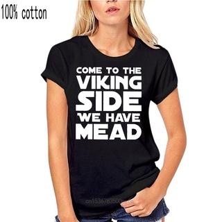 ขายดี!พร้อมส่ง เสื้อยืดแขนสั้น ผ้าฝ้าย 100% พิมพ์ลาย Come To The Viking Side We Have Mead หลากสี แฟชั่นฤดูร้อน สําหรับผู