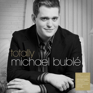 แผ่นเสียง Michael Buble - Totally, Vinyl (New)