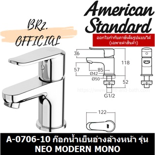 (01.06) AMERICAN STANDARD = A-0706-10 ก๊อกน้ำเย็นอ่างล้างหน้า รุ่น NEO MODERN MONO ( A-0706 )