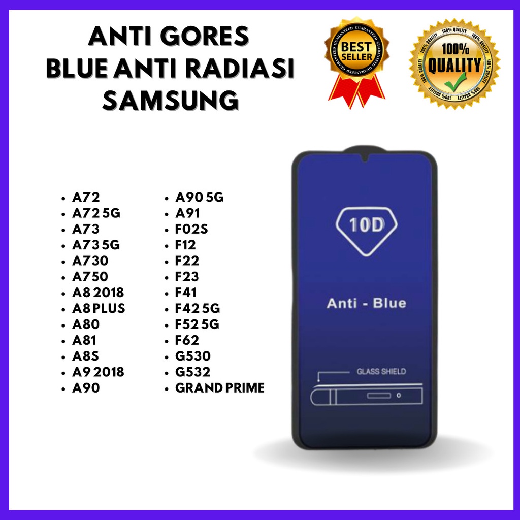กระจกนิรภัย Anti Blue - ป้องกันรังสี SAMSUNG A72-A72 5G-A73 -A73 5G-A730-A750-A8 2018-A8 PLUS-A80-A8