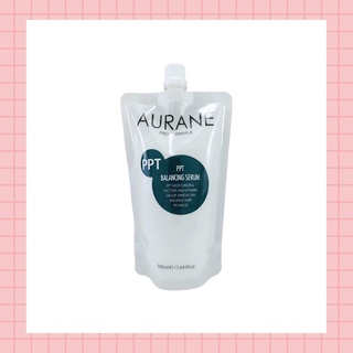 💈นาบิวตี้💈ออเรน พีพีที บาลานซ์ซิ่ง เซรั่ม Aurané PPT Balancing Serum 500 ml.