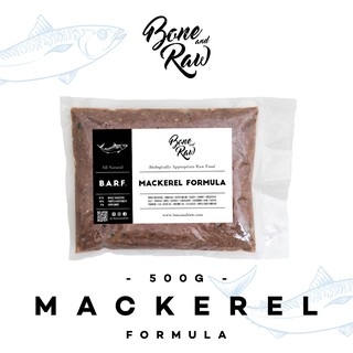 อาหารบาร์ฟ (สุนัข) BARF. สูตรปลาแมคเคอเรล | (500g) Mackerel Formula